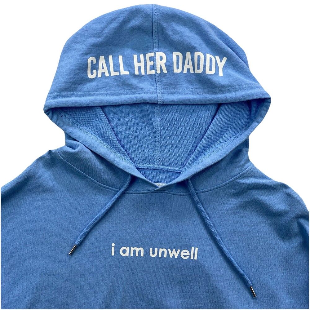 Cropped Hoodie Womens XL Blue Call Her Daddy Barstool Chicks I Am Unwell Merch